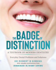 Title: The Badge of Distinction: Volume 1, Author: Robert B Gibbins