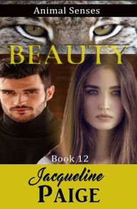 Title: Beauty: Animal Senses Series Book 12, Author: Jacqueline Paige