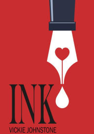 Title: Ink, Author: Vickie Johnstone