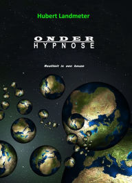 Title: Onder hypnose, Author: Hubert Landmeter