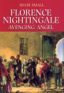 Florence Nightingale, Avenging Angel