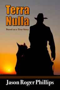 Title: Terra Nulla, Author: Jason Roger Phillips
