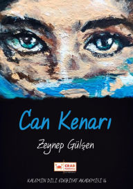 Title: Can Kenari, Author: Zeynep Gülsen
