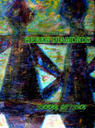 Title: Green Diamonds, Author: Sunny Jetsun