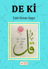 Title: De ki, Author: Emin Osman Uygur