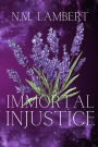 Immortal Injustice