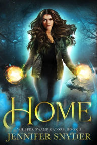Title: Home, Author: Jennifer Snyder