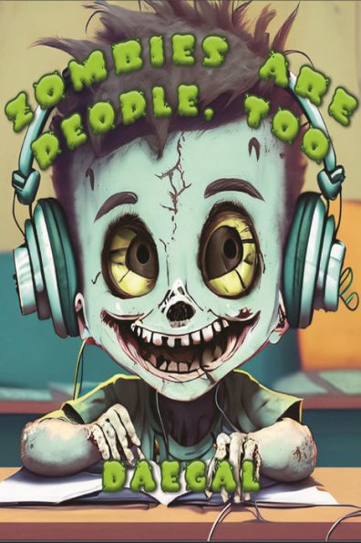 Zombies Are People, Too