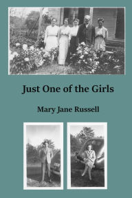 Title: Just One of the Girls, Author: Mary Jane Russell