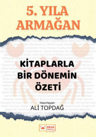 Title: 5. Yila Armagan, Author: Ali Topdag