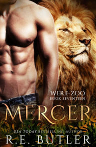 Title: Mercer (Were Zoo Book Seventeen), Author: R.E. Butler