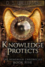 Knowledge Protects