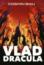Vlad Dracula: A Novel