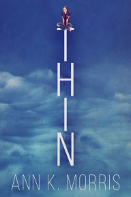 Title: Thin, Author: Ann K. Morris