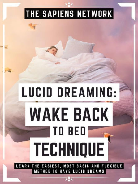 lucid-dreaming-wake-back-to-bed-technique-learn-the-easiest-most