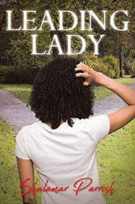 Title: Leading Lady 2, Author: Shalamar Parrish
