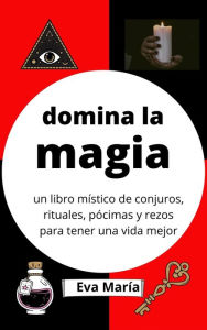 Title: domina la magia, Author: Eva María