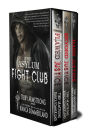 The Asylum Fight Club Books 1-3