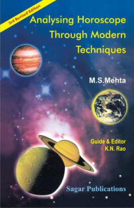 Title: Analysing Horoscope Through Modern Techniques, Author: M.S. Mehta