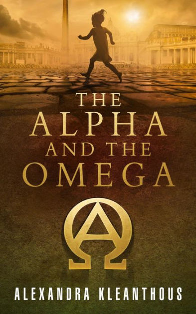 The Alpha and the Omega The Beginning of the End 2 eBook