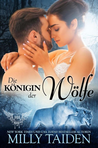 Die Königin der Wölfe (PARANORMALE DATINGAGENTUR, #21)