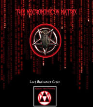 Title: The Necronomicon Matrix, Author: Lord Baphomet Giger