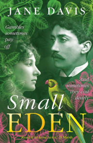 Title: Small Eden, Author: Jane Davis