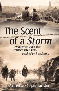 Title: The Scent of a Storm, Author: Annette Oppenlander