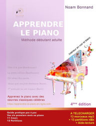 Title: Apprendre le piano méthode débutant adulte (noir&blanc), Author: Noam Bonnand