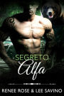 Segreto Alfa (alfa ribelli, #10)