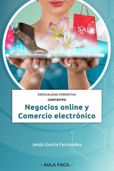 Negocios Online y Comercio Electrónico Especialidad formativa COMT027PO