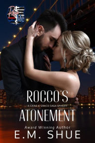 Title: Rocco's Atonement, Author: E.M. Shue