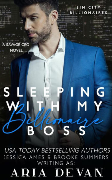 dome Bliv forvirret alliance Sleeping with my Billionaire Boss (Sin City Billionaires, #2) by Aria Devan  | eBook | Barnes & Noble®