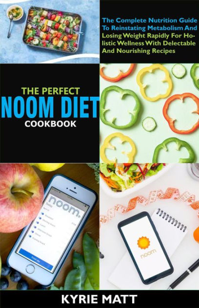 The Noom Mindset, Book by Noom, Official Publisher Page