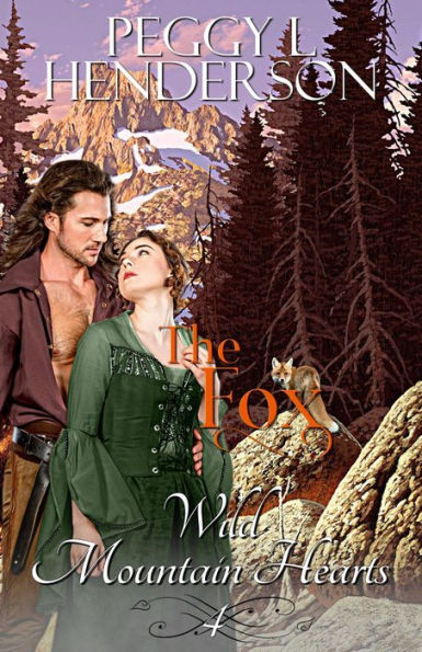 The Fox (Wild Mountain Hearts Romance Series, #4)