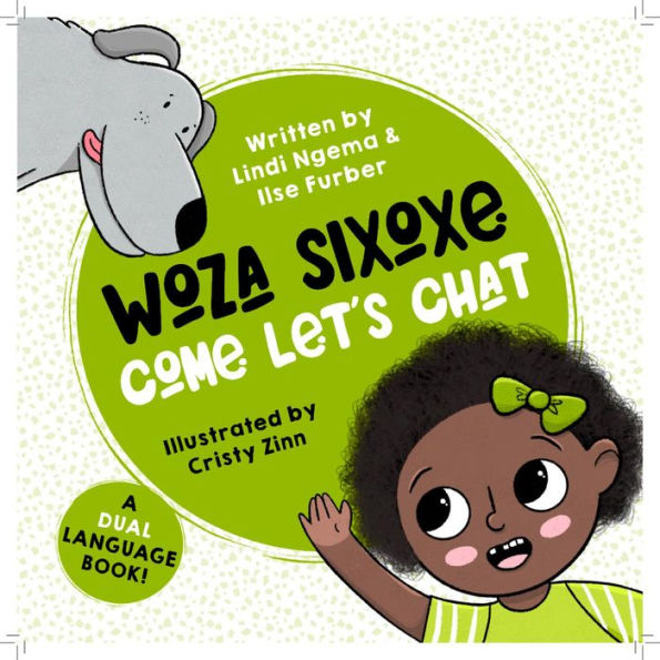 Woza Sixoxe: Come Let's Chat