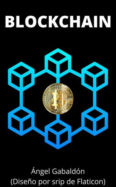 Blockchain: Criptomonedas y más