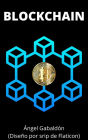 Blockchain: Criptomonedas y más