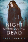 Night of the Loving Dead (A Pepper Martin Mystery)