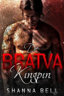 De Bratva kingpin (De Bratva royals, #1)