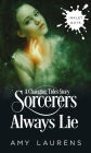 Sorcerers Always Lie (Inklet, #78)