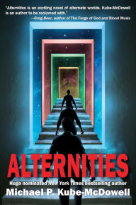 Title: Alternities, Author: Michael P. Kube McDowell