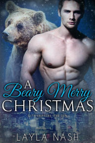Title: A Beary Merry Christmas (City Shifters: the Den, #7), Author: Layla Nash