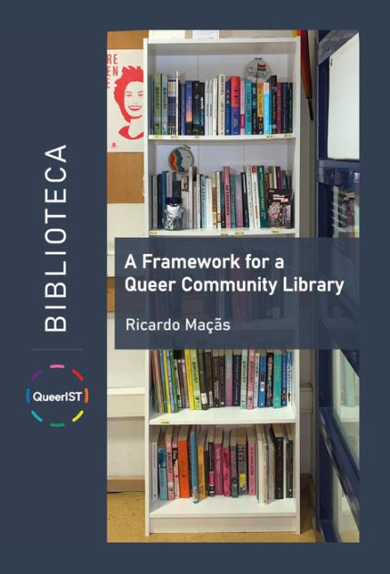 A Framework for a Queer Community Library by Ricardo M. | NOOK Book (eBook)  | Barnes & Noble®
