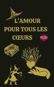 Title: L'amour pour tous les cours, Author: Rubi Astrologa