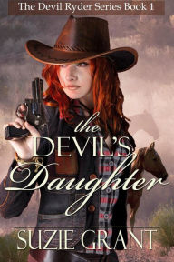 Title: The Devil's Daughter (The Devil Ryder, #1), Author: Suzie Grant