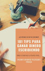 101 Tips para ganar dinero escribiendo (KDP Editorial Design)