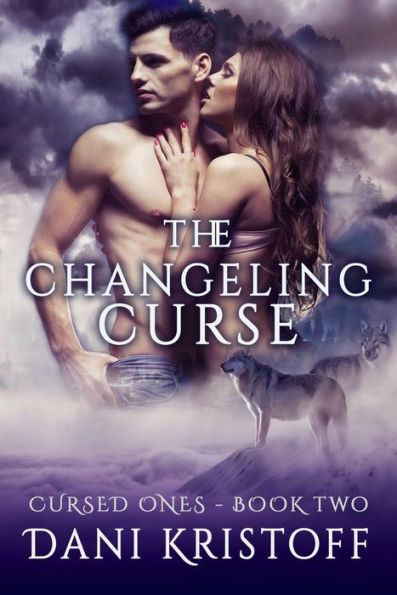 The Changeling Curse (Cursed Ones, #1)