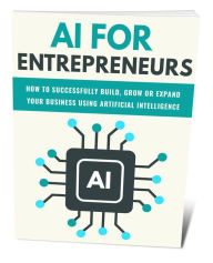 Title: AI FOR ENTREPRENEURS, Author: Naorem Indrakumar Singh