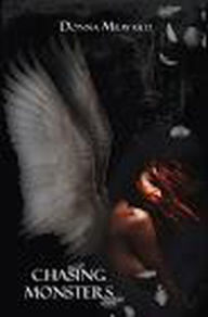 Title: Chasing Monsters, Author: Donna Milward